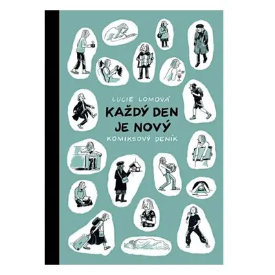 Každý den je nový - Komiksový deník