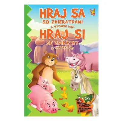 Hraj si se zvířatky a vybarvi je! / Hraj sa so zvieratkami a vyfarbi ich!