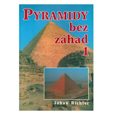 Pyramidy bez záhad 1