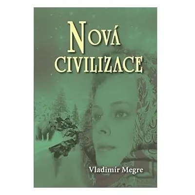 Nová civilizace 8/1 (Anastasia 8/1)