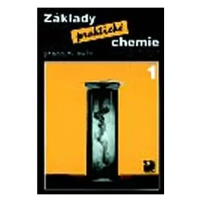 Základy praktické chemie 1 - Pracovní sešit pro 8. ročník základních škol