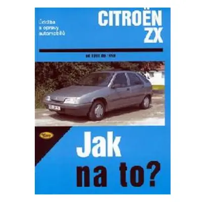 Citroën ZX - Jak na to? - 1991 - 1998 - 63.