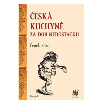 Česká kuchyně za dob nedostatku