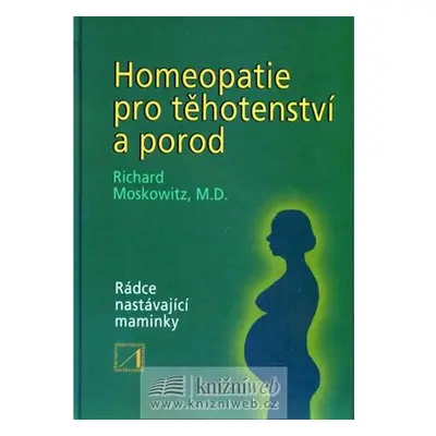 Homeopatie pro těhotenství a porod