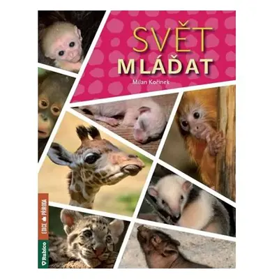 Svět mláďat