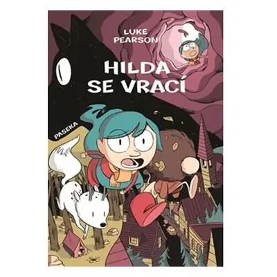 Hilda se vrací - Hilda a Ptačí slavnost, Hilda a černý pes