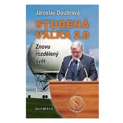 Studená válka 2.0 - Znovu rozdělený svět