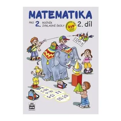 Matematika pro 2 ročník základní školy 2.díl