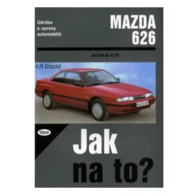 Mazda 626 - 4/83 - 11/91 - Jak na to? - 17.