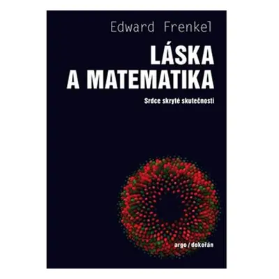 Láska a matematika - Srdce skryté skutečnosti