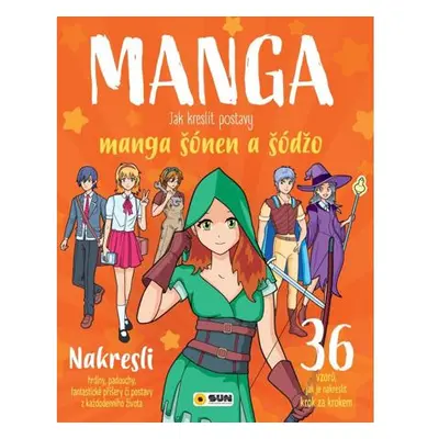 Manga - Jak kreslit postavy šonen a šodžo