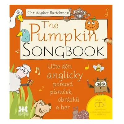 The Pumpkin SONGBOOK + CD - Učte děti anglicky pomocí písniček, obrázků a her