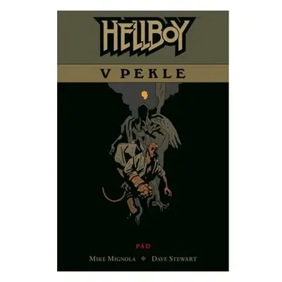 Hellboy v pekle 1 - Pád