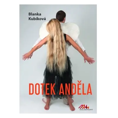 Dotek anděla