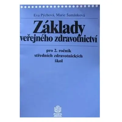 Základy veřejného zdravotnictví pro 2. ročník středních zdravotnických škol