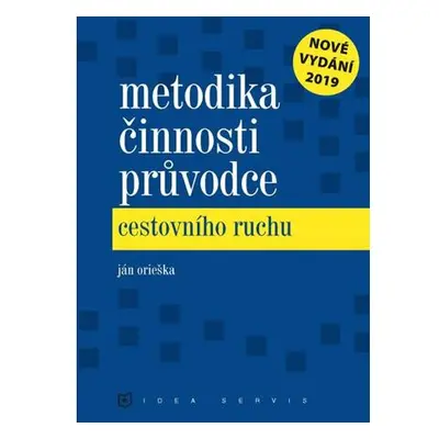 Metodika činnosti průvodce cestovního ruchu