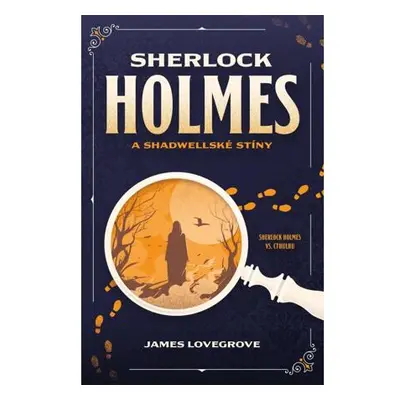 Sherlock Holmes a Shadwellské stíny