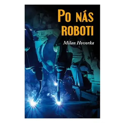 Po nás roboti