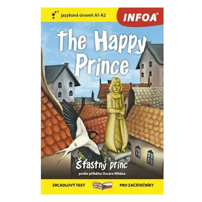 Šťastný princ / The Happy Prince - Zrcadlová četba (A1-A2)