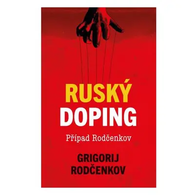 Ruský doping – Případ Rodčenkov