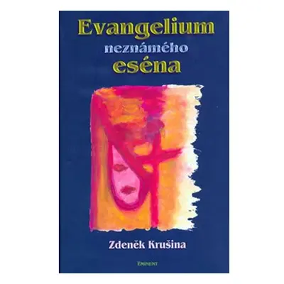 Evangelium neznámého eséna