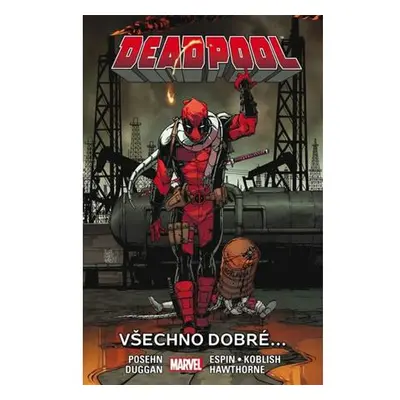 Deadpool 8 - Všechno dobré...