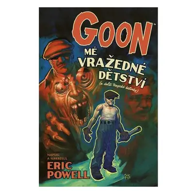 Goon 2 - Mé vražedné dětství