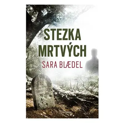 Stezka mrtvých