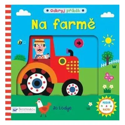 Na farmě - Odkryj příběh