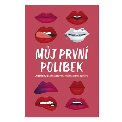 Můj první polibek