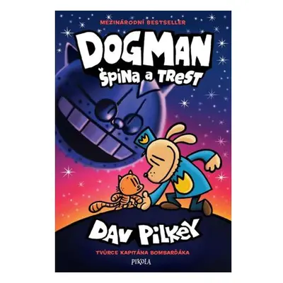 Dog Man: Grime and Punishment