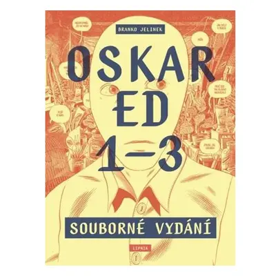 Oskar Ed 1–3 (souborné vydání)