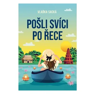 Pošli svíci po řece