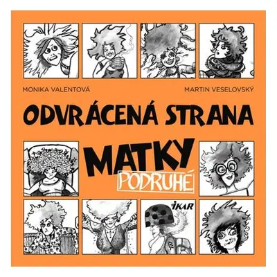 Odvrácená strana matky 2