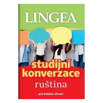 Ruština - Studijní konverzace pro každou situaci