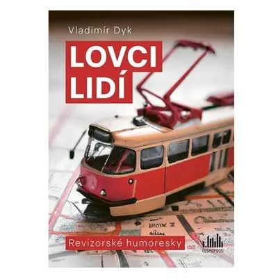 Lovci lidí - Revizorské humoresky