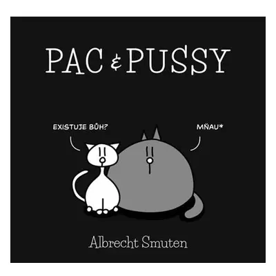 Pac & Pussy