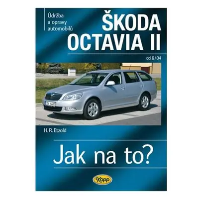 Škoda Octavia II. od 6/04 - Jak na to? č. 98.