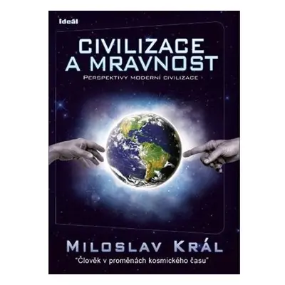 Civilizace a mravnost