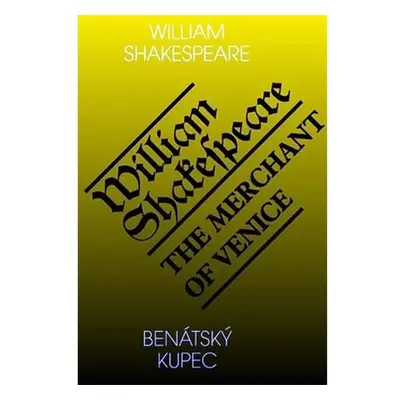 Benátský kupec / The Merchant of Venice