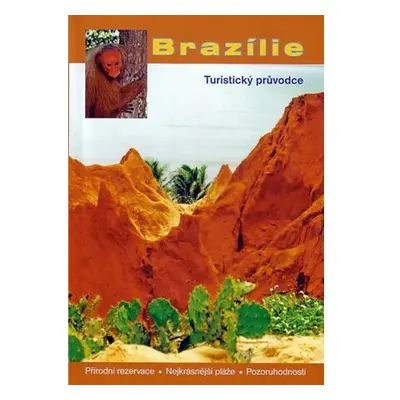 Brazílie - turistický průvodce