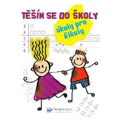 Těším se do školy - úkoly pro šikuly