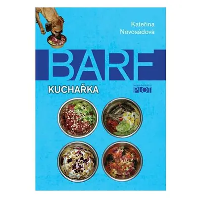 Barf - kuchařka