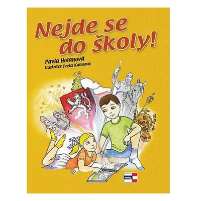 Nejde se do školy!