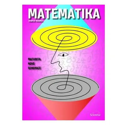 Matematika - Maturita nové generace