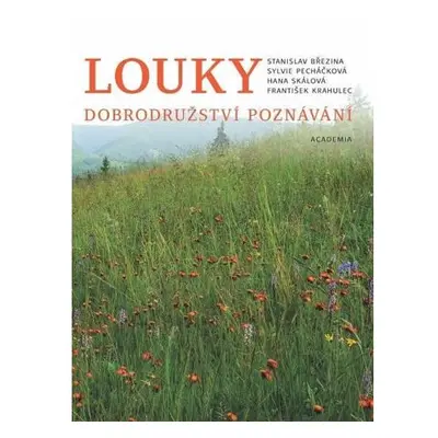 Louky - Dobrodružství poznávání