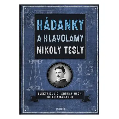 Hádanky a hlavolamy Nikoly Tesly