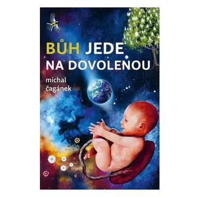 Bůh jede na dovolenou