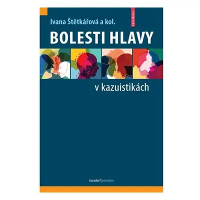 Bolesti hlavy v kazuistikách