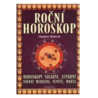 Roční horoskop - Horoskopy solární, lunární, návrat Merkura, Venuše, Marta